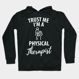 physiotherapist physical therapy gift saying funny Hoodie